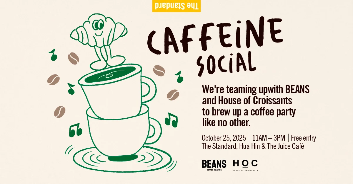 Brewed to Be Bold: The Standard, Hua Hin ร่วมมือกับ BEANS Coffee Roasterเพื่ออัพเกรดประสบการณ์กาแฟสุดพิเศษ