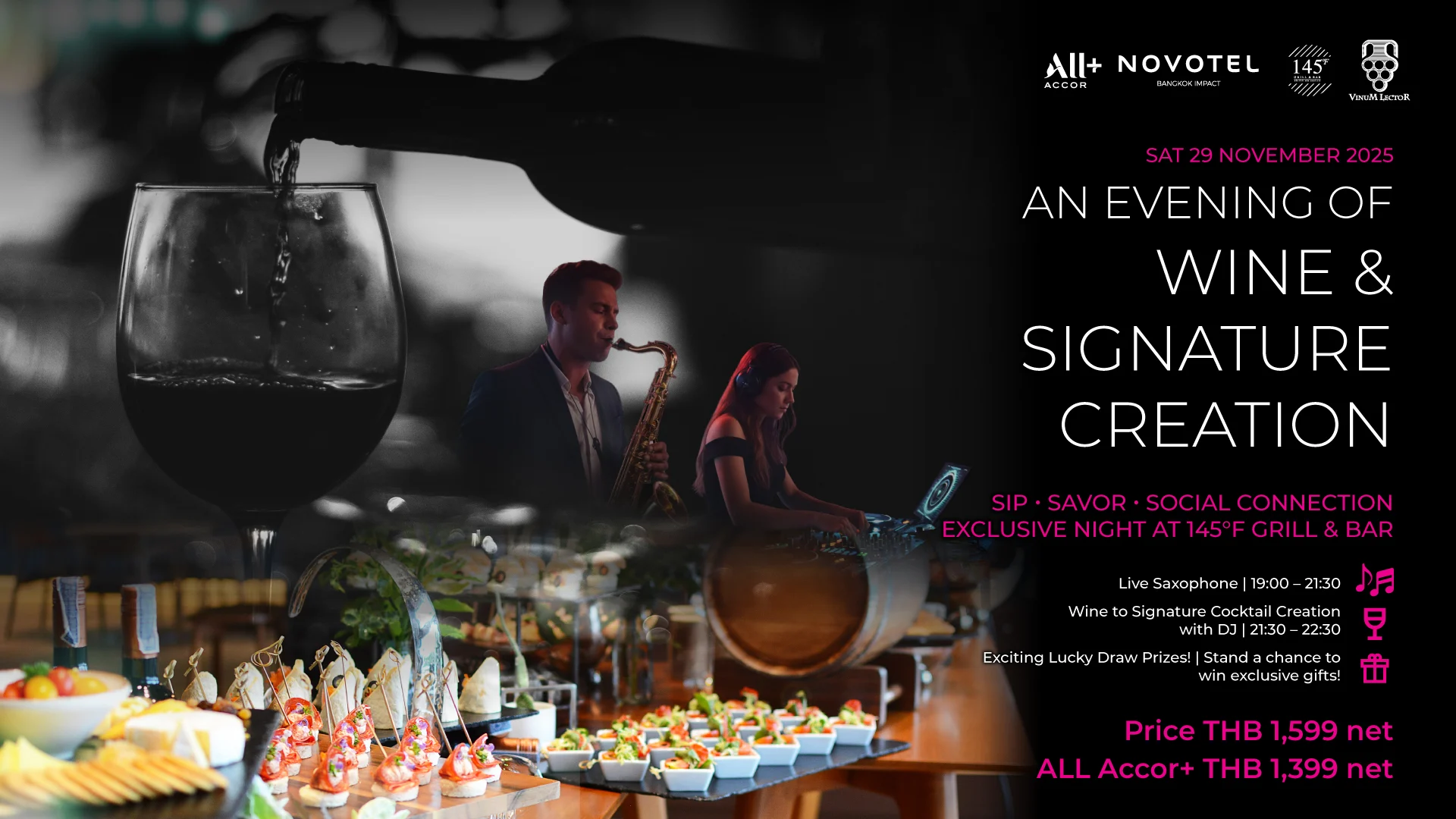 An Evening of Fine Sips &amp; Signature Creation วันเสาร์ที่ 29 พฤศจิกายน 2025 ที่ ห้องอาหาร 145°F Grill &amp; Bar โรงแรมโนโวเทล กรุงเทพ อิมแพ็ค